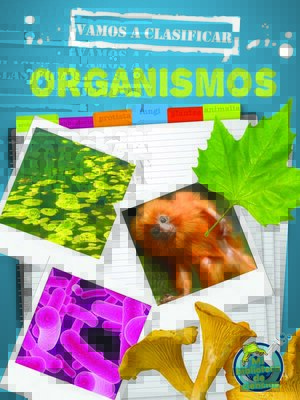 cover image of Vamos a clasificar organismos (Let's Classify Organisms)
